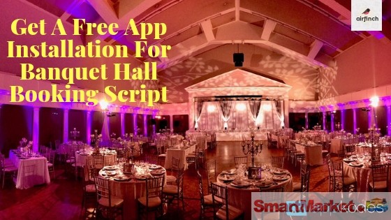 Get A Free App Installation For Banquet Hall Booking Script